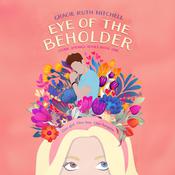 Eye of the Beholder by  Gracie Ruth Mitchell audiobook