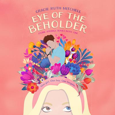Eye of the Beholder by Gracie Ruth Mitchell audiobook