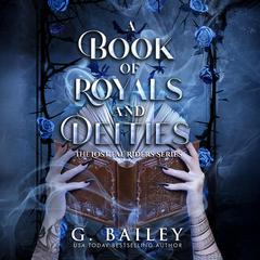A Book of Royals and Deities by G. Bailey audiobook