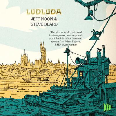 Ludluda by Jeff Noon audiobook