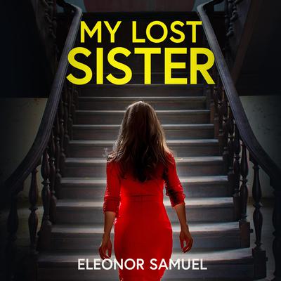 My Lost Sister by Eleonor Samuel audiobook
