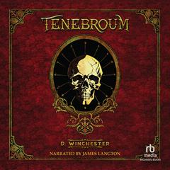 Tenebroum by D. Winchester audiobook