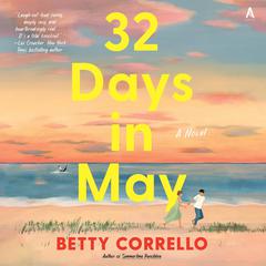 32 Days in May by Betty Corrello audiobook
