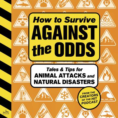 How to Survive Against the Odds by Wondery  audiobook