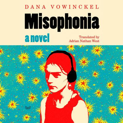 Misophonia by Dana Vowinckel audiobook