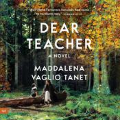 Dear Teacher by  Maddalena Vaglio Tanet audiobook