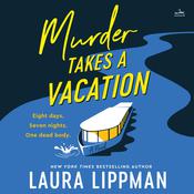Murder Takes a Vacation by  Laura Lippman audiobook