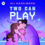 Two Can Play by  Ali Hazelwood audiobook