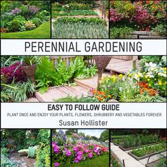 Perennial Gardening by Susan Hollister audiobook