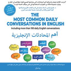 The Most Common Daily Conversations In Arabic: Including more than 100 daily Arabic conversations by Rima Saleh audiobook