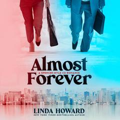 Almost Forever by Linda Howard audiobook
