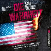 Die Wahrheit (Gekürzt) by  Sam Bourne audiobook