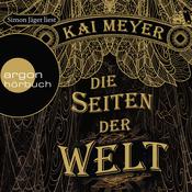 Die Seiten der Welt  (Ungekürzte Fassung) by  Kai Meyer audiobook
