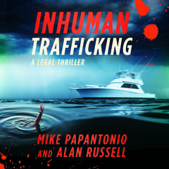 Inhuman Trafficking by Mike Papantonio audiobook
