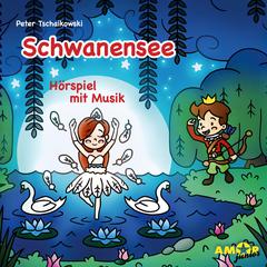 Klassiker für die Kleinsten - Hörspiel mit Musik, Schwanensee by Peter Tschaikowski audiobook