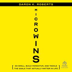 Microwins by Daron K. Roberts audiobook