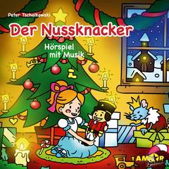 Klassiker für die Kleinsten - Hörspiel mit Musik, Der Nussknacker by Peter Tschaikowski audiobook