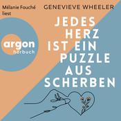 Jedes Herz ist ein Puzzle aus Scherben (Ungekürzte Lesung) by  Genevieve Wheeler audiobook