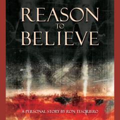 Reason To Believe by Ron Tesoriero audiobook