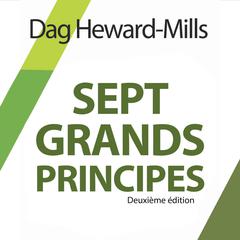 Sept Grands Principes by Dag Heward-Mills audiobook