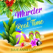 Murder in Real Time by  Julie Anne Lindsey audiobook
