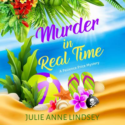 Murder in Real Time by Julie Anne Lindsey audiobook