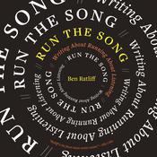 Run the Song by  Ben Ratliff audiobook