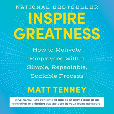 Inspire Greatness by Matt Tenney audiobook