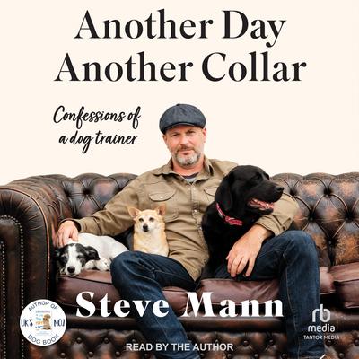 Another Day, Another Collar by Steve Mann audiobook