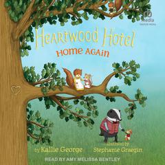Home Again by Kallie George audiobook