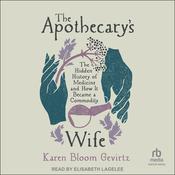 The Apothecary's Wife by  Karen Bloom Gevirtz audiobook