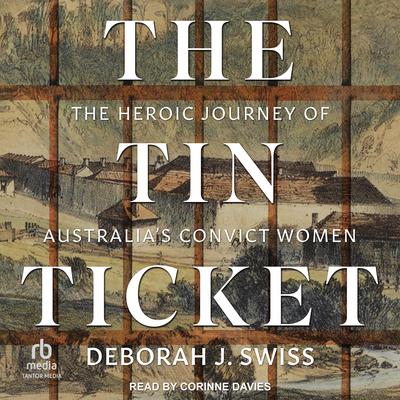 The Tin Ticket by Deborah J. Swiss audiobook