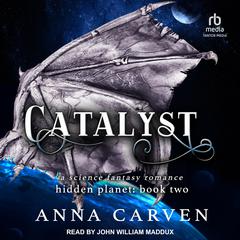 Catalyst by Anna Carven audiobook