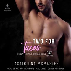 Two for Tacos by Lasairiona McMaster audiobook