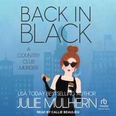 Back in Black by Julie Mulhern audiobook