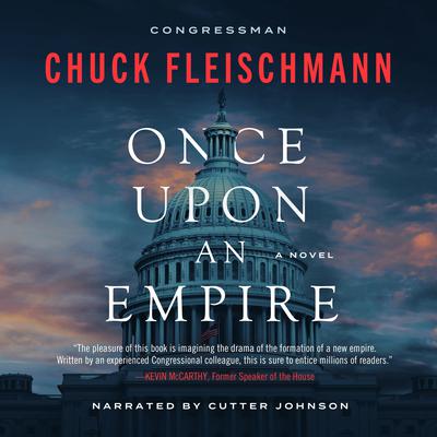 Once Upon an Empire by Chuck Fleischmann audiobook