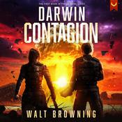 Darwin Contagion by  Walt Browning audiobook