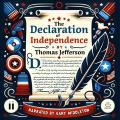 The Declaration of Independence by Thomas Jefferson audiobook