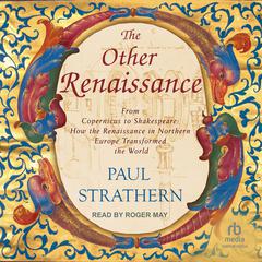 The Other Renaissance by Paul Strathern audiobook