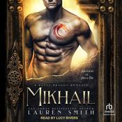Mikhail by  Lauren Smith audiobook