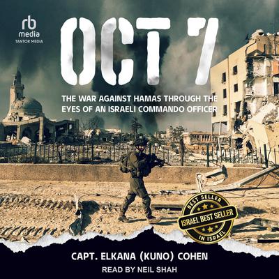 OCT 7 by Capt. Elkana (Kuno) Cohen audiobook