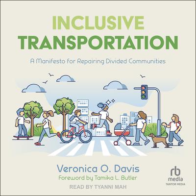 Inclusive Transportation by Veronica O. Davis audiobook