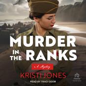 Murder in the Ranks by  Kristi Jones audiobook