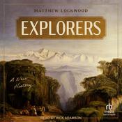 Explorers by  Matthew Lockwood audiobook