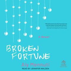 Broken Fortune by Aly Mennuti audiobook