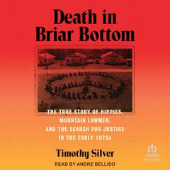 Death in Briar Bottom by Timothy Silver audiobook