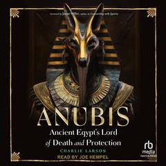 Anubis by Charlie Larson audiobook