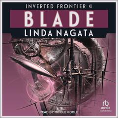 Blade by Linda Nagata audiobook
