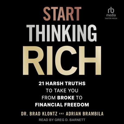 Start Thinking Rich by Brad Klontz audiobook