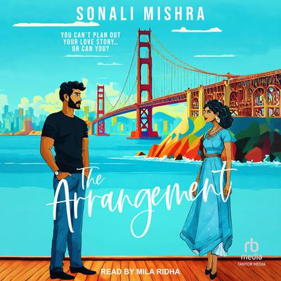 The Arrangement by Sonali Mishra audiobook